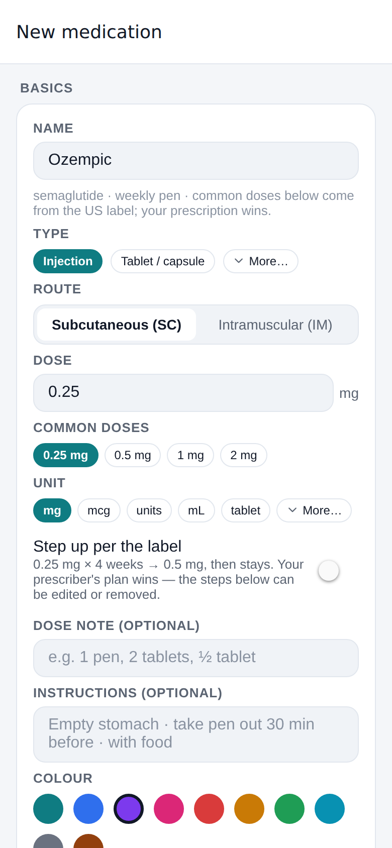 Adding a GLP-1 — the label’s usual doses and step-up, ready to tap; your prescriber’s plan wins.